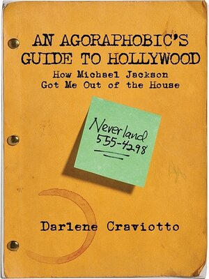 cover image of An Agoraphobic's Guide to Hollywood: How Michael Jackson Got Me Out of the House